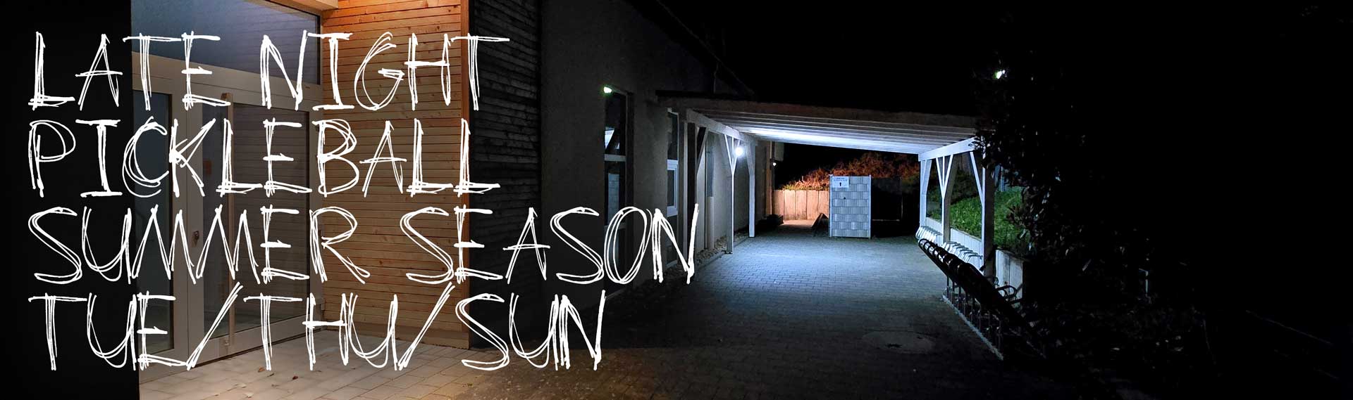 Late Night Pickleball Summer 2026